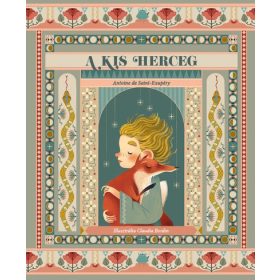 Antoine de Saint-Exupéry: A kis herceg