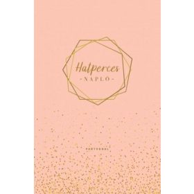 Dominik Spenst: Hatperces napló