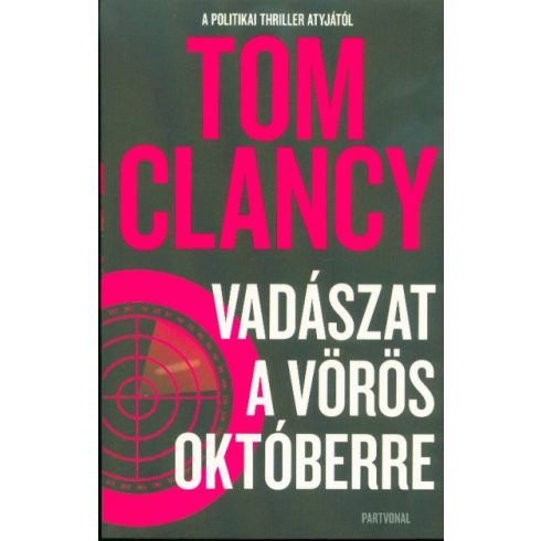 Tom Clancy: Vadászat a Vörös Októberre
