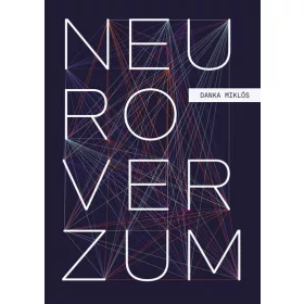 Danka Miklós: Neuroverzum