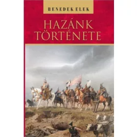Benedek Elek: Hazánk története