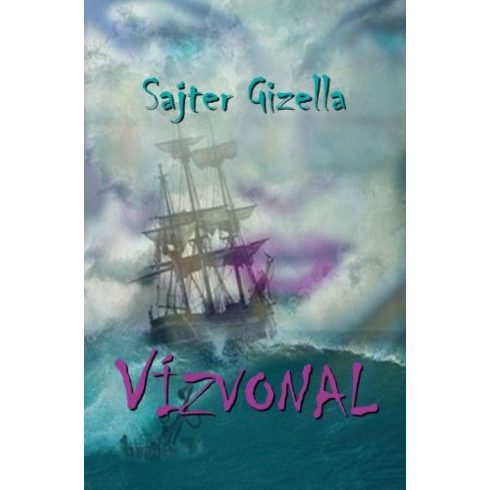 Sajter Gizella: Vízvonal