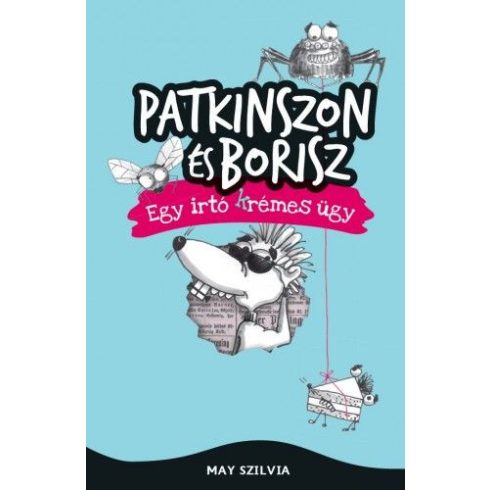 May Szilvia: Patkinszon és Borisz