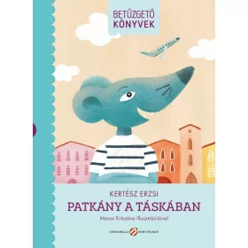   Kertész Erzsi: Patkány a táskában (Névre szólóan dedikálható)