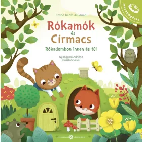 Szabó Imola Julianna: Rókamók és Círmacs