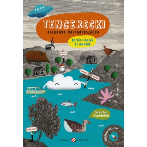 Lovász Andrea: Tengerecki - kalandok Magyarországon