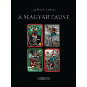 Orbán János Dénes: A magyar Faust