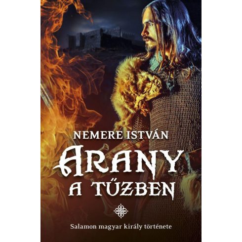 Nemere István: Arany a tűzben