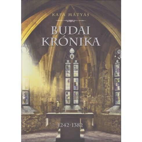 Kapa Mátyás: Budai krónika