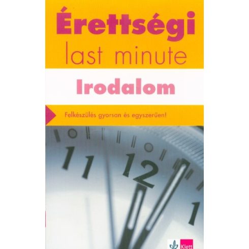 Diószegi Endre: Érettségi  új – Last minute – Irodalom