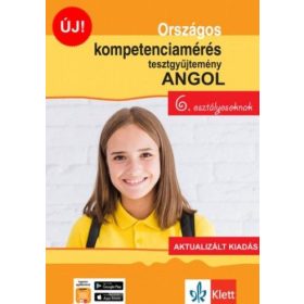   Pojják Klára: Országos kompetenciamérés tesztgyűjtemény angol - 6. osztályosoknak - Aktualizált kiadás + Ingyenes applikáció