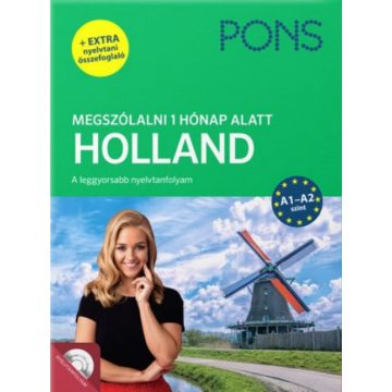   Berna De Boer, Birgit Lijmbach: PONS Megszólalni 1 hónap alatt - Holland - A1-A2 szint (+ extra nyelvtani összefoglaló) - CD melléklettel