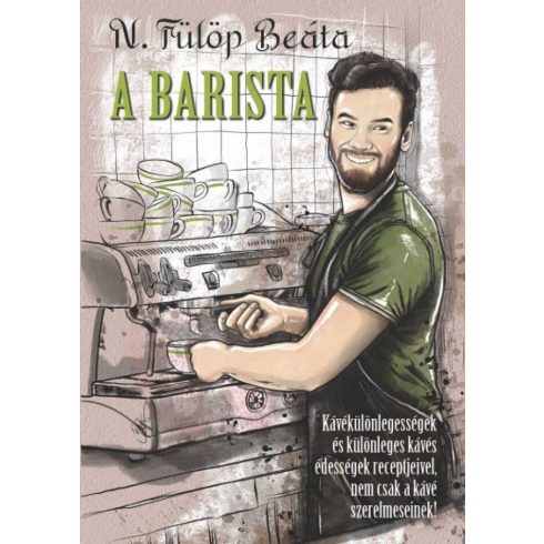 N. Fülöp Beáta: A Barista