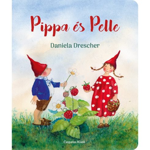 DRESCHER, DANIELA: PIPPA ÉS PELLE