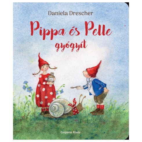Daniela Drescher: Pippa és Pelle gyógyít