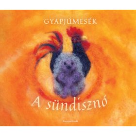 A SÜNDISZNÓ - GYAPJÚMESÉK 3.