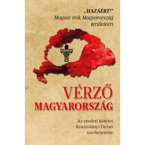 Kosztolányi Dezső: Vérző Magyarország