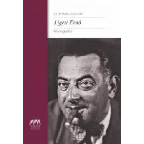 Filep Tamás Gusztáv: Ligeti Ernő