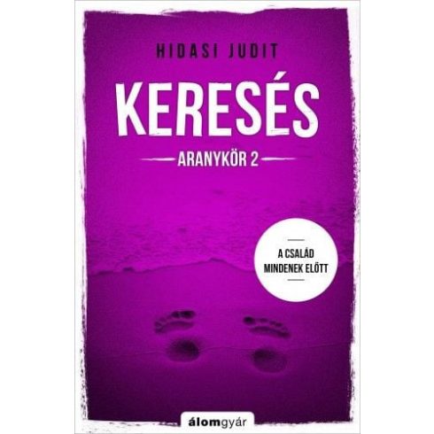 Hidasi Judit: Keresés - Aranykör 2.