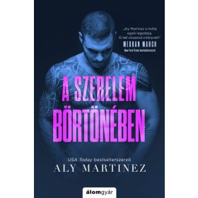 Aly Martinez: A szerelem börtönében