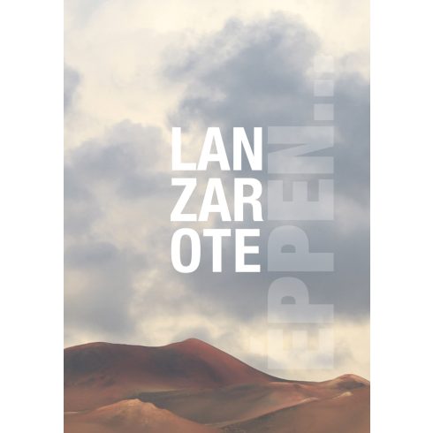 ENDRESZ ISTVÁN ETYI, LUKÁCSI ÁKOS: ÉPPEN LANZAROTE