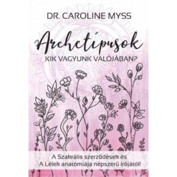 Caroline Myss: Archetípusok