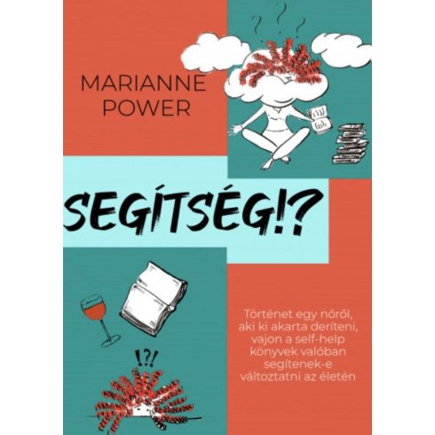 Marianne Power: SEGÍTSÉG!?