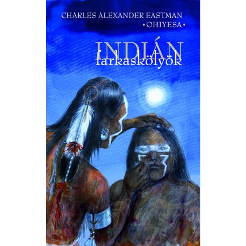 Charles A. Eastman: Indián farkaskölyök