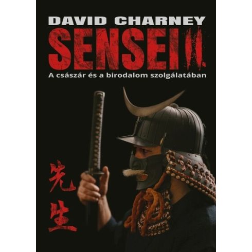 David Charney: Sensei II. - A császár és a birodalom szolgálatában