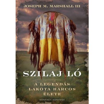 Joseph Marshall III : Szilaj Ló