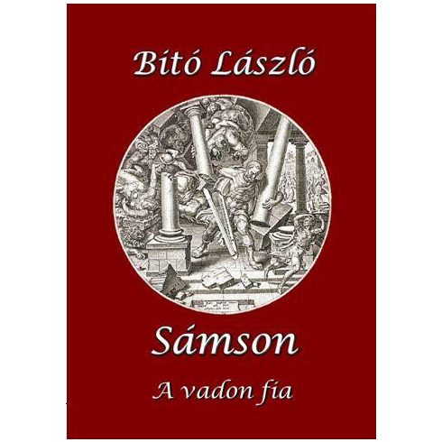 Bitó László: Sámson - A vadon fia