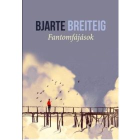 Bjarte Breiteig: Fantomfájások