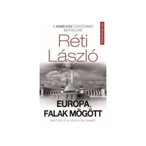 Réti László: Európa falak mögött