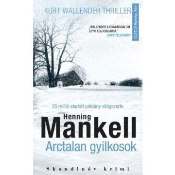 Henning Mankell: Arctalan gyilkosok