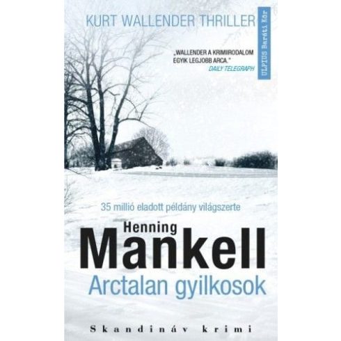 Henning Mankell: Arctalan gyilkosok