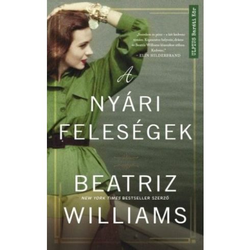 Beatriz Williams: A nyári feleségek