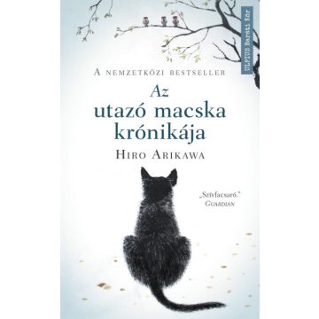   Hiro Arikawa: Az utazó macska krónikája - Nem az út számít, hanem akivel megteszed