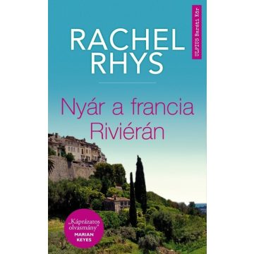 Rachel Rhys: Nyár a francia Riviérán