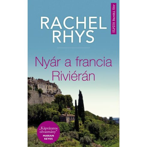 Rachel Rhys: Nyár a francia Riviérán