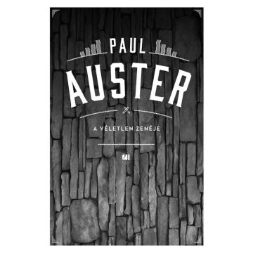 Paul Auster: A véletlen zenéje