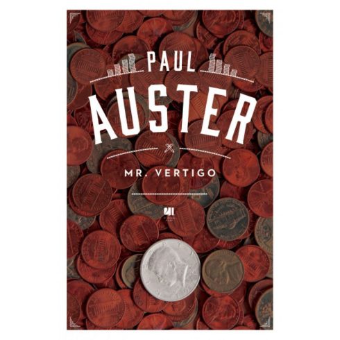 Paul Auster: Mr. Vertigo