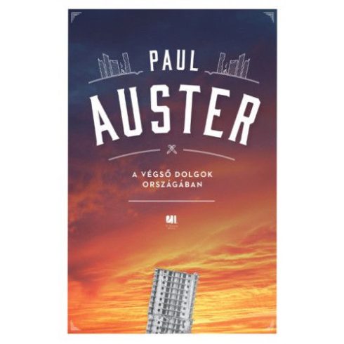 Paul Auster: A végső dolgok országában