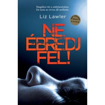 Liz Lawler: Ne ébredj fel!