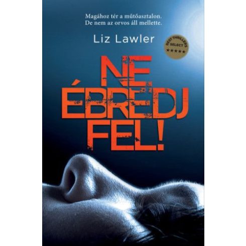 Liz Lawler: Ne ébredj fel!