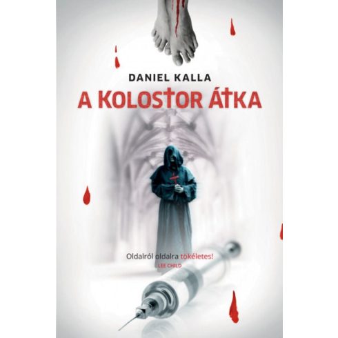 Daniel Kalla: A kolostor átka