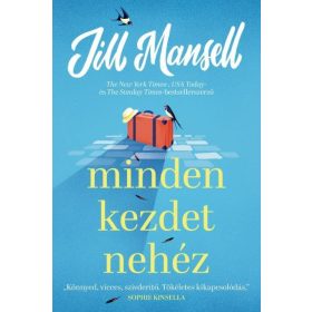 Jill Mansell: Minden kezdet nehéz