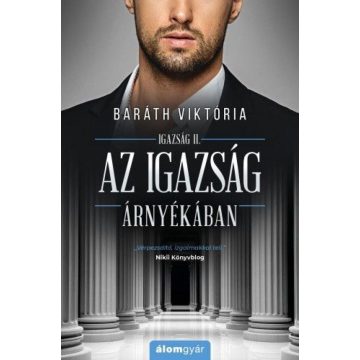 Baráth Viktória: Az igazság árnyékában