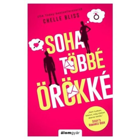 Chelle Bliss: Soha többé örökké