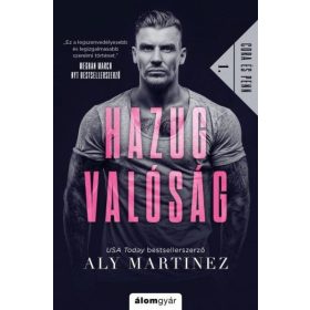 Aly Martinez: Hazug valóság