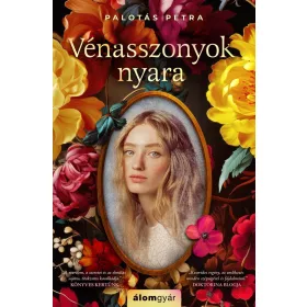   Palotás Petra: Vénasszonyok nyara (bővített újrakiadás)